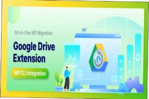 All-in-One WP Migration Google Drive Extension Nulled Free Download